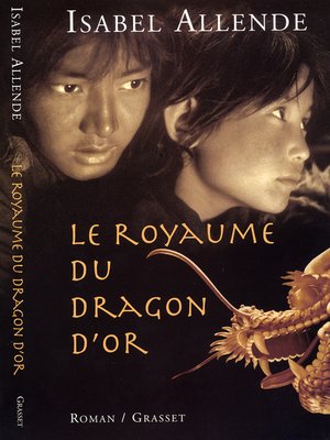 cover image of Le royaume du dragon d'or